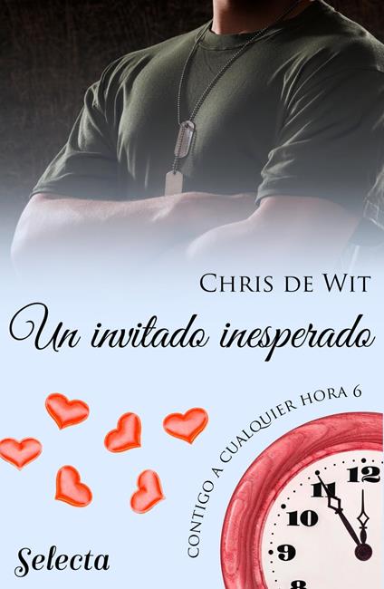Un invitado inesperado (Contigo a cualquier hora 6)