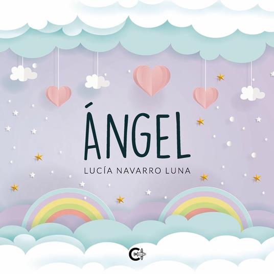 Ángel - Lucía Navarro Luna - ebook