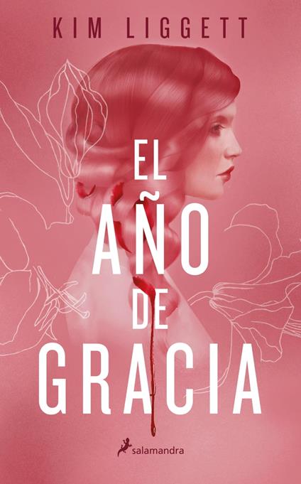 El año de gracia - Kim Liggett,Ignacio Villaro Gumpert - ebook