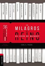 Los Milagros del Reino de Jesús de Nazaret