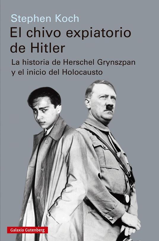 El chivo expiatorio de Hitler