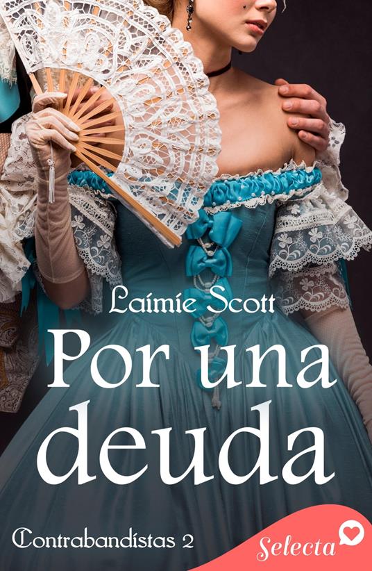 Por una deuda (Trilogía Contrabandistas 2)