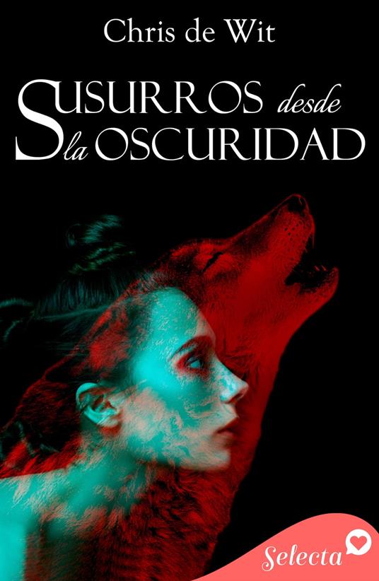 Susurros desde la oscuridad (Los Silverwalkers 5)