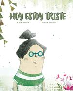 Hoy estoy triste