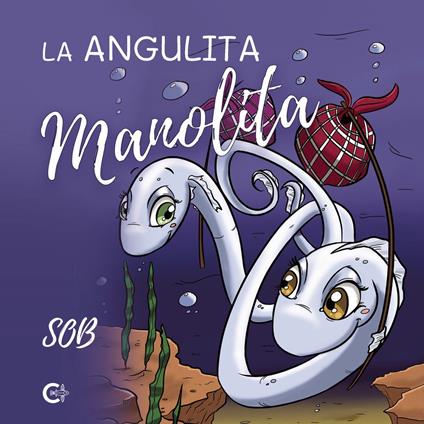 La angulita Manolita - Sob - ebook