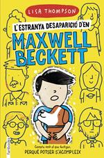 L'estranya desaparició d'en Maxwell Beckett