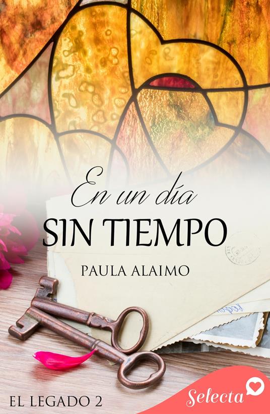 En un día sin tiempo (Serie El legado 2)