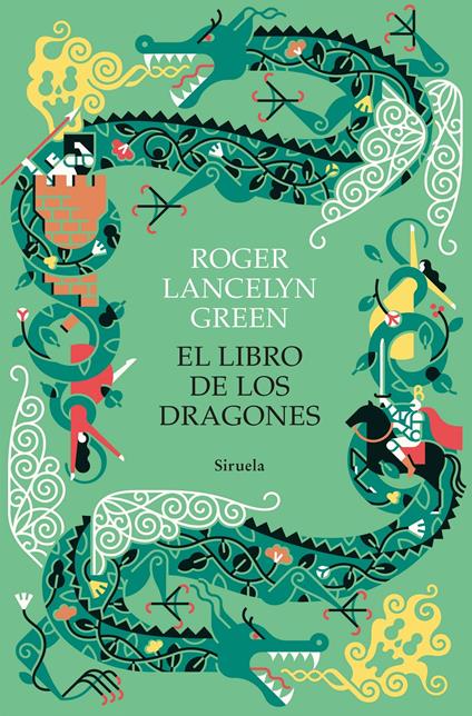 El libro de los dragones - Roger Lancelyn Green,Julio Hermoso - ebook