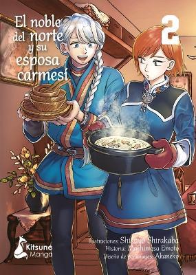 EL NOBLE DEL NORTE Y SU ESPOSA CARMESI - MASHIMESA EMOTO SHIKAYO SHIRAKABA - cover