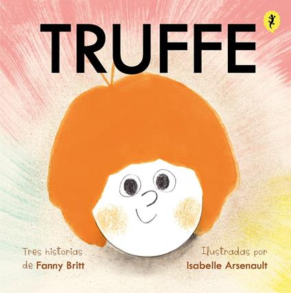 Truffe - Isabelle Arsenault,Fanny Britt - ebook