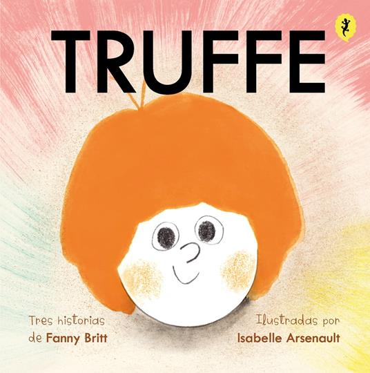 Truffe - Isabelle Arsenault,Fanny Britt - ebook