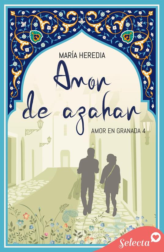 Amor de Azahar (Amor en Granada 4) - María Heredia - ebook