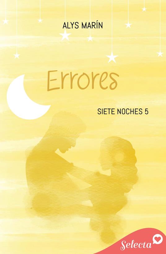 Errores (Siete noches 5) - Alys Marín - ebook