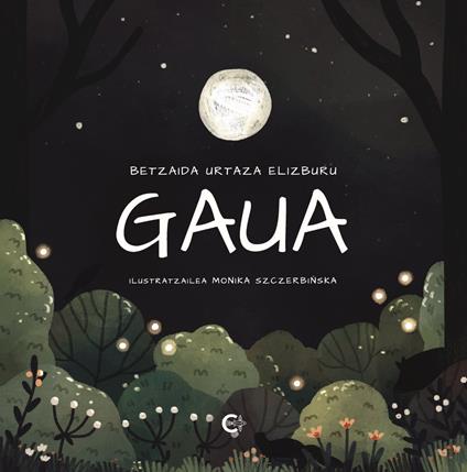 Gaua - Betzaida Urtaza Elizburu - ebook