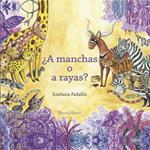 A manchas o a rayas