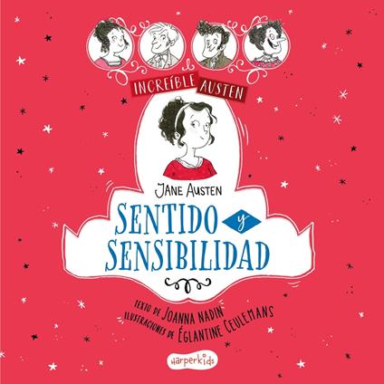 INCREÍBLE AUSTEN: Sentido y sensibilidad