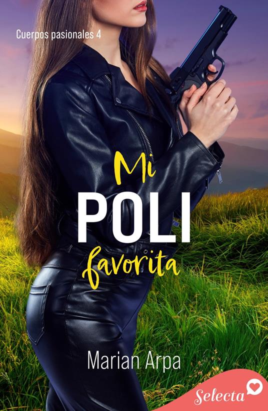 Mi poli favorita (Cuerpos pasionales 4)