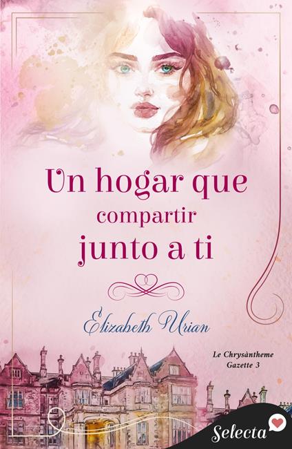Un hogar que compartir junto a ti (Le Chrysanthème Gazette 3)