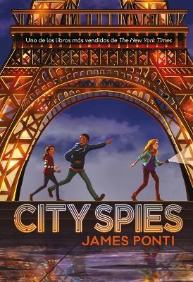 CITY SPIES - JAMES PONTI - cover