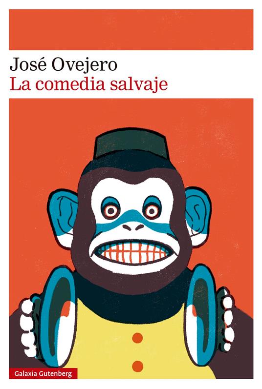 La comedia salvaje