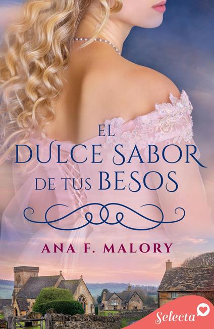 El dulce sabor de tus besos (Minstrel Valley 24)