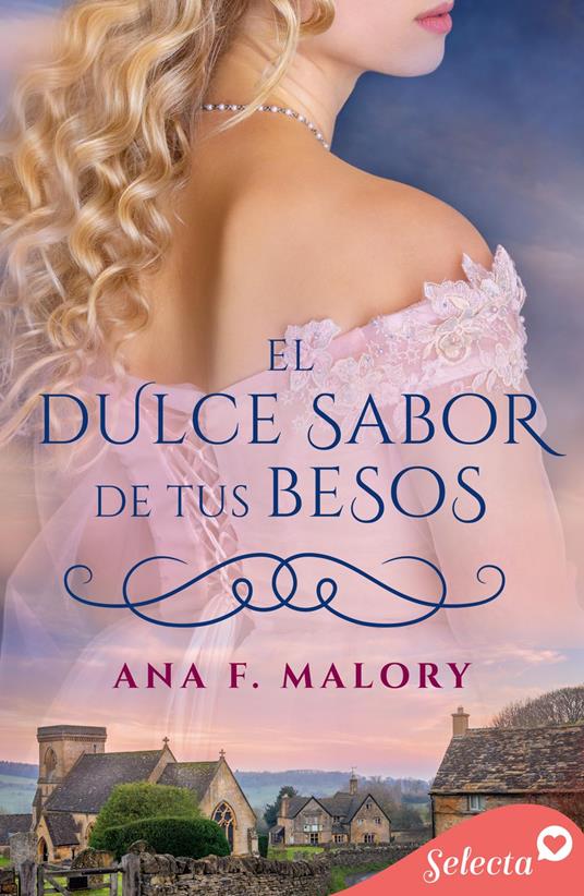 El dulce sabor de tus besos (Minstrel Valley 24)
