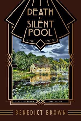 Death at Silent Pool: A 1920s Mystery - Brown - cover