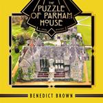 The Puzzle of Parham House