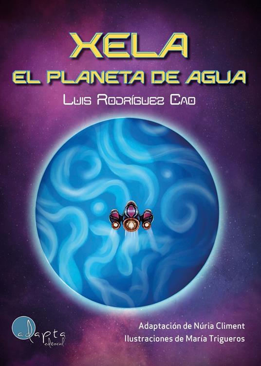 Xela. El planeta de agua