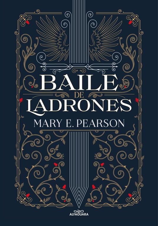 Baile de ladrones (Baile de ladrones 1) - Mary E. Pearson,Cristina Macía Orio - ebook