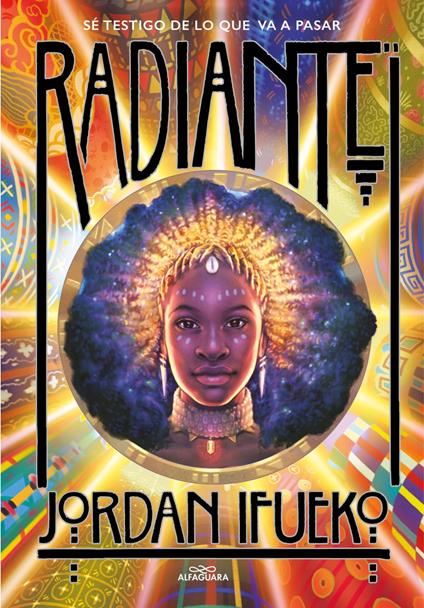 Radiante - Jordan Ifueko,Victoria Simó Perales - ebook