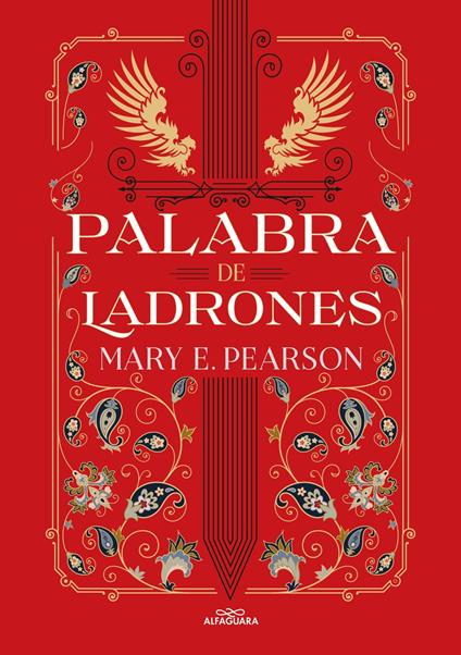 Palabra de ladrones (Baile de ladrones 2) - Mary E. Pearson - ebook