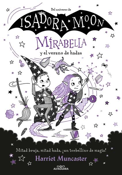 Mirabella 6 - Mirabella y el verano de hadas - Harriet Muncaster - ebook