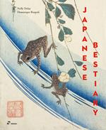 Japanese bestiary. Ediz. illustrata