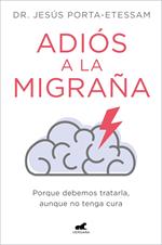 Adiós a la migraña