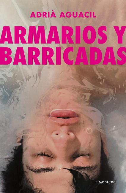 Armarios y barricadas - Adrià Aguacil Portillo - ebook