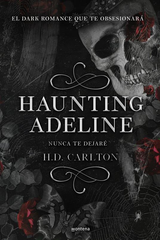 Haunting Adeline: Nunca te dejaré (Dueto del Gato y el Ratón 1)