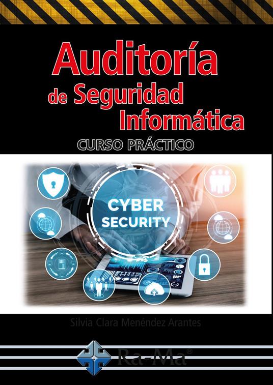 Auditoría de la Seguridad Informática