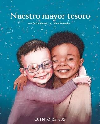 Nuestro mayor tesoro - Jose Carlos Romn - cover