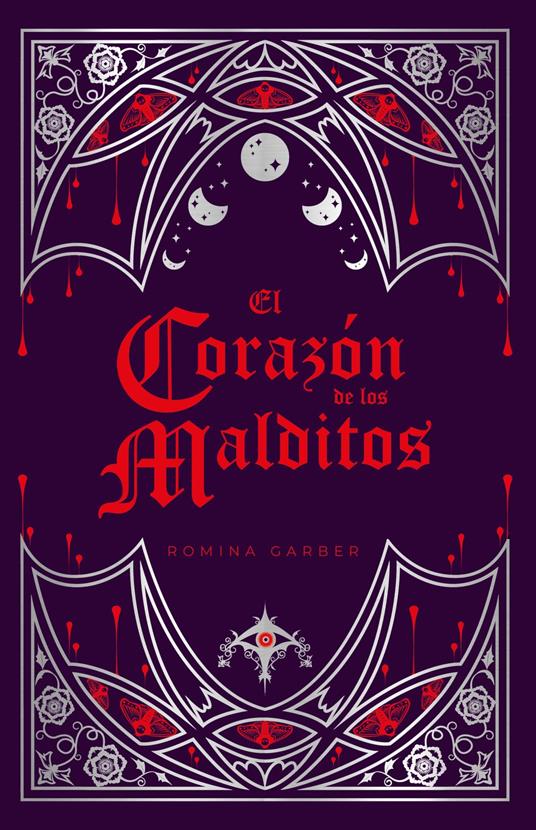 El corazón de los malditos - Romina Garber - ebook
