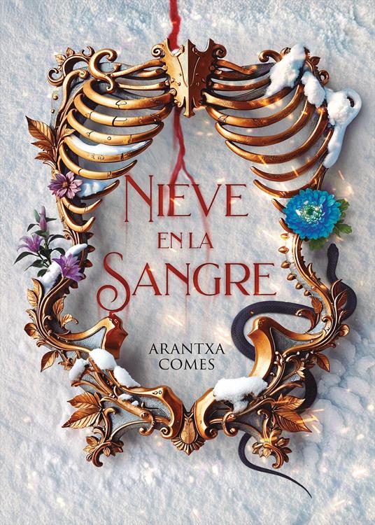 Nieve en la sangre - Arantxa Comes - ebook