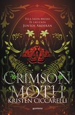 Crimson Moth. Libro 1 (Crimson Moth. Libro 1)