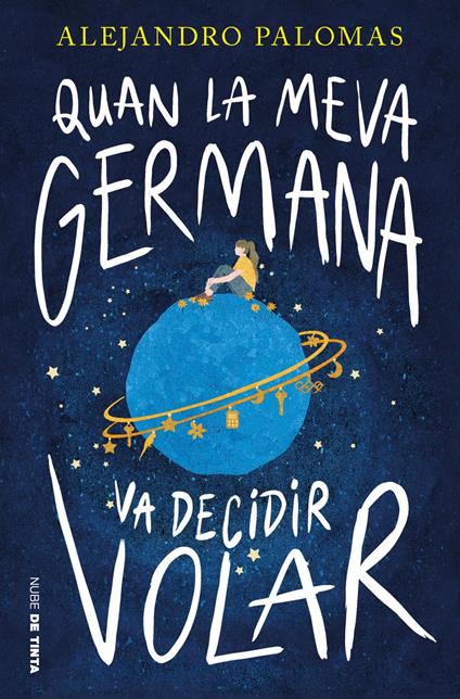 Quan la meva germana va decidir volar - Alejandro Palomas,Helena Aguilà Ruzola - ebook