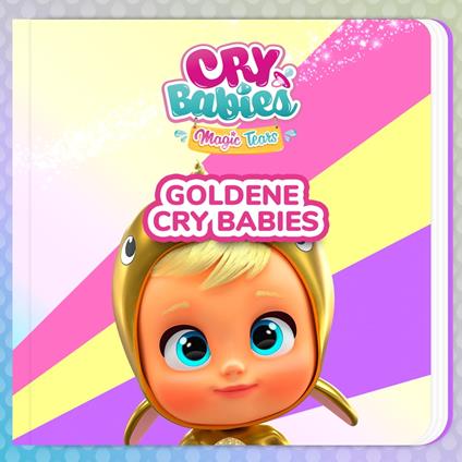 Goldene Cry Babies