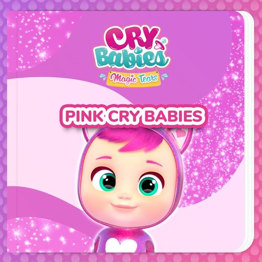 Pink Cry Babies (en Français)