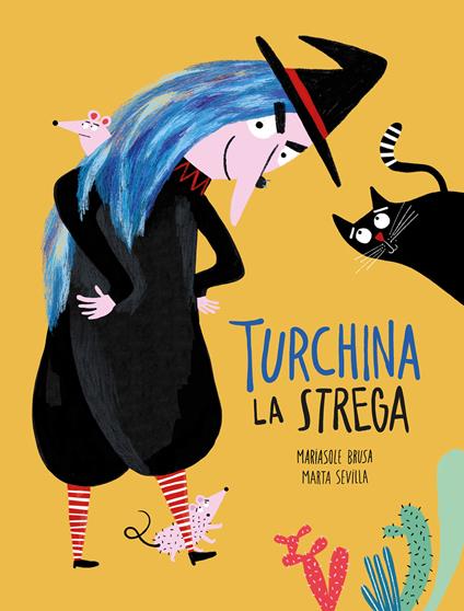 Turchina la strega. Ediz. a colori - Mariasole Brusa,Marta Sevilla - copertina