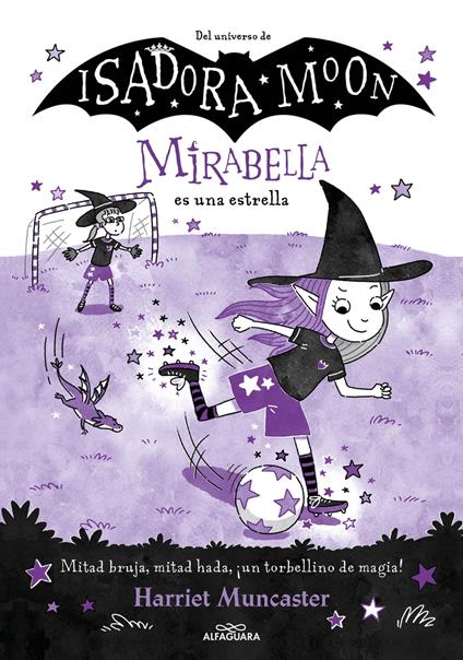 Mirabella 8 - Mirabella es una estrella - Harriet Muncaster - ebook