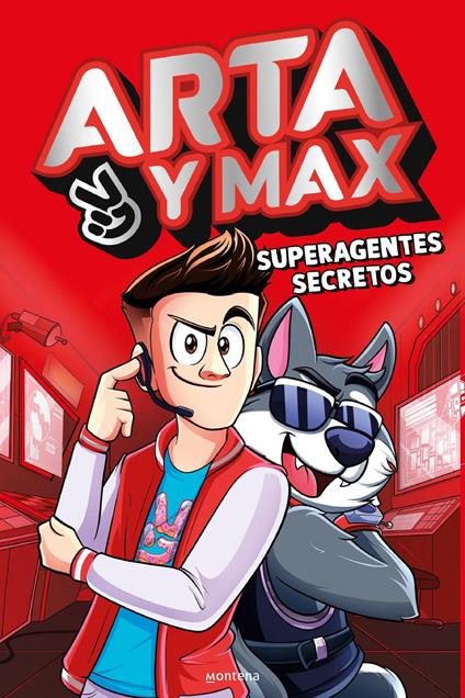 Arta y Max - Superagentes secretos - Arta Game - ebook