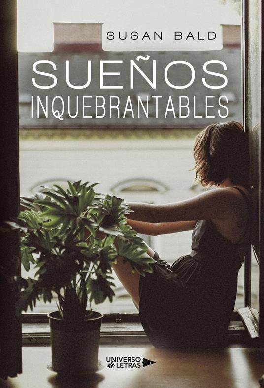 Sueños Inquebrantables