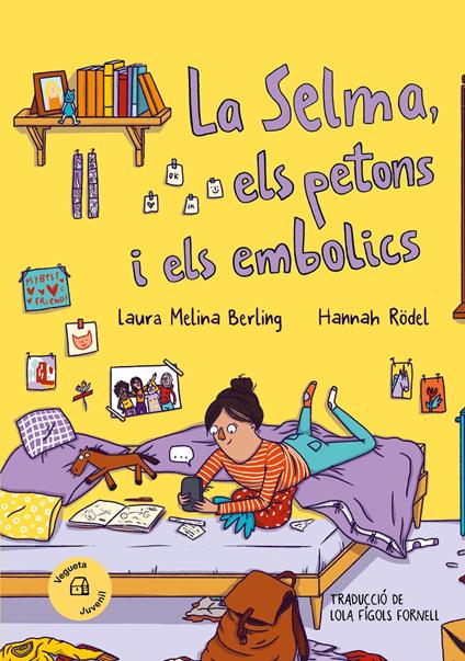 La Selma, els petons i els embolics - Laura Melina Berling,Hannah Rödel,Lola Figols Fornell - ebook